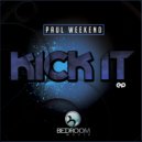 Paul Weekend - Where Have