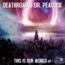 Deathroar - You Treat Me Just Like (Original Mix)