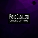Pablo Caballero - The Circle of Time