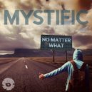 Mystific - Lovely Life