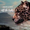 Jaques Le Noir - Feel So Bad