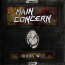 Main Concern, Malice & Mind Dimension - Waiting 4 (Original Mix)