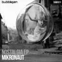 Mikronaut - Ego
