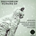 Squadrum - Rumors (Angelo Raguso Remix)