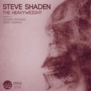 Steve Shaden - The Heavyweight (Original Mix)
