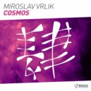 Miroslav Vrlik - Cosmos (Extended Mix)