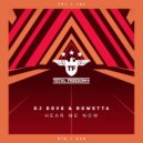 Dj Dove & Rowetta - Hear Me Now (Maysa Dub Remix)