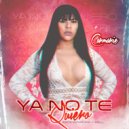 Carmarie - Ya No Te Quiero