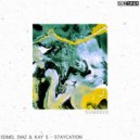 Edmel Diaz & Kay S - Staycation (Original Mix)