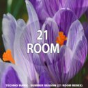Techno Mama  - Summer Season (21 ROOM Dub Remix)