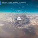 Unusual Cosmic Process & AstroPilot - At The Bottom Of The World