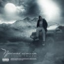 Your Truth - Кто ты такой ()