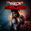Lil Jhamzell - Mala Mujer