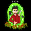 Eddie - RIck and Morty