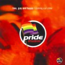 Coming Out Crew - Free Gay And Happy (Dave & Huey\'s 7\