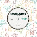 CrazyBlaqBoyz - Bond (Original Mix)
