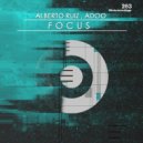 Alberto Ruiz & Adoo - Focus (Original Mix)