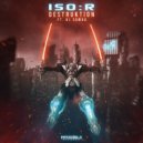 ISO:R - Destruktion (Original mix)