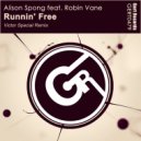 Alison Spong feat. Robin Vane - Runnin' Free