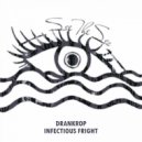 Drankrop - Infectious Fright