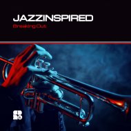 Jazzinspired - Breaking Out