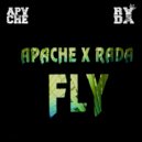 APACHE & RADA - Fly (VIP)