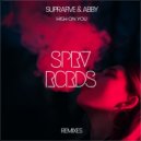 Suprafive feat. ABBY - High On You (Felea Emanuel Remix)