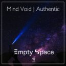 Mind Void & Authentic - About Reality (Original Mix)
