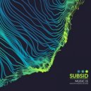 Subsid - Just For Me