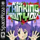 K-Deejays - Thinking About You