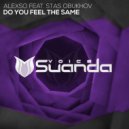 AlexSo feat. Stas Obukhov - Do You Feel The Same