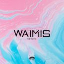 Waimis - The Waves