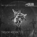 Trevor Abernethy - Burnt (Original Mix)