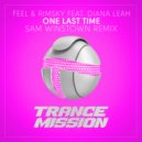 FEEL & RIMSKY feat. Diana Leah - One Last Time (Sam Winstown Remix)