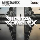 Mike Zaloxx - Atomic