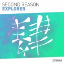 Second Reason - Explorer (Original Mix)