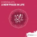 Corydalics - A New Phase In Life