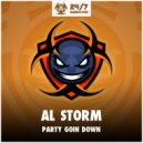 Al Storm - Party Goin Down!