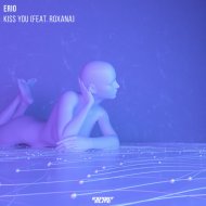Erio & ROXANA - Kiss You