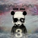 Bad Java - Sonik Boom (Original Mix)