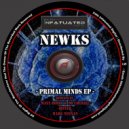 Newks - Primal Mind (Maxx Rossi & Dr Chekill Remix)
