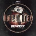 Reaperz - Enemiez (Radio Edit)