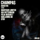 Champas - Addictive