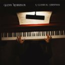 Glenn Morrison - MP Heller Joy Of Christmas