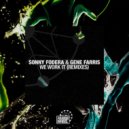 Sonny Fodera & Gene Farris - We Work It (CJ Jeff Remix)