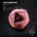 Gary Burrows - I Am Ready (Jon Connor Remix)