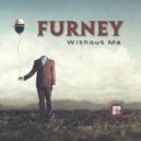 Furney - I Can\'t Take It (Original Mix)