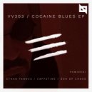 VV303 - Cocaine Blues (Ethan Fawkes Remix)
