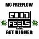 MC Freeflow - Get Higher (Instrumental)