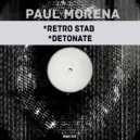 Paul Morena - Detonate (Original Mix)